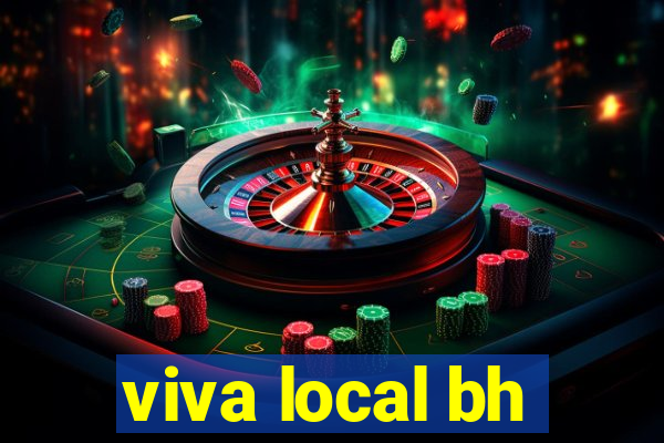 viva local bh